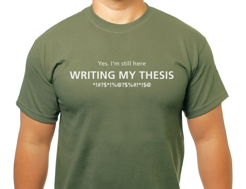 Writing my thesis T-shirt