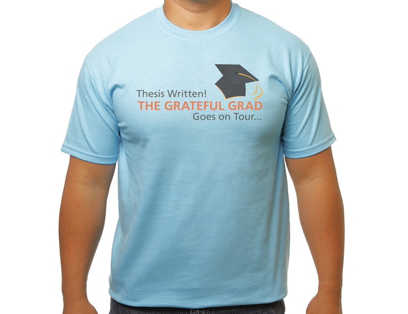 The grateful grad T-shirt